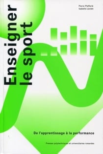 Enseigner le sport - de l'apprentissage à la performance