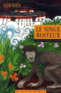 Le singe boiteux - contes et légendes du Bhouthan