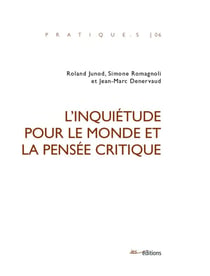 L' Inquiétude pour le monde et la pensée critique
