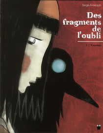 Des fragments de l'oubli Tome 1 - Faustine