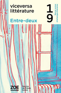 Viceversa littérature Tome 19 : Entre-deux