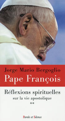 Réflexions spirituelles sur la vie apostolique