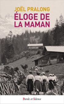Éloge de la maman