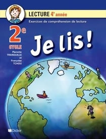 Je lis - lecture - 4ème année - CM1