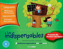 Les indispensables : trousse de lecture-ecriture : 3 outils pour