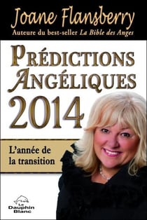 Prédictions angéliques (édition 2014) - l'année de la transition