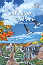 La force de vivre t.1 - le rêve d'Edmond