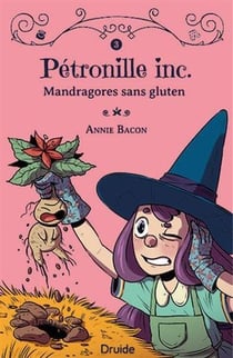 Petronille inc. v 03 mandragores sans gluten