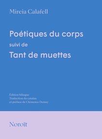 Poétiques du corps : Tant de muettes