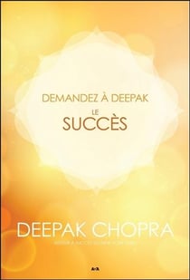 Demandez à deepak - le succès