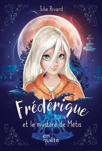 Frederique v 01 frederique et le mystere de metis