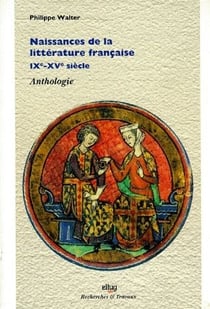Naissances de la littérature française ix-xv siècle