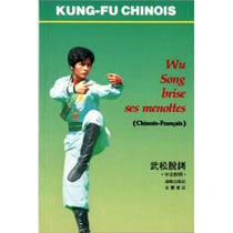 Wu Song brise ses menottes