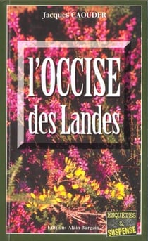 L'occise des landes