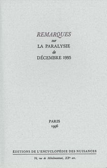 Remarques sur la paralysie de décembre 1995