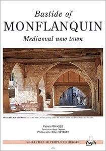 Bastide of monflanquin, mediaeval new town