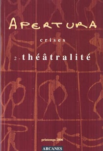 Apertura t.16 - crises n.2 - theatralite