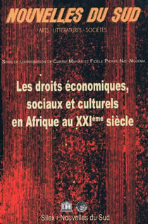 Nouvelles du Sud - les droits économiques, sociaux et culturels en Afrique au XXIe siècle