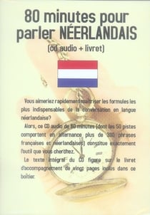 80 minutes pour parler néerlandais