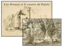 Léo Drouyn et le canton de Pujols Tome 1