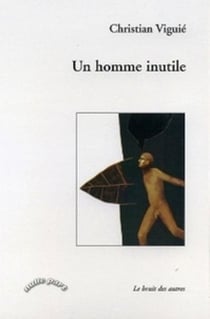 Un homme inutile