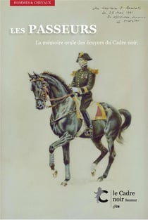 Les passeurs : la mémoire orale des écuyers du Cadre noir Tome 1