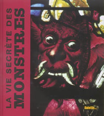 La vie secrète des monstres