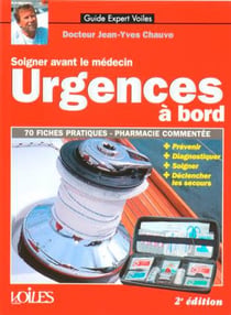 Urgences à bord - soigner avant le médecin (2e édition)