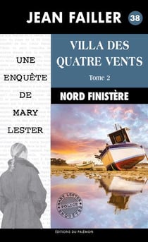 Villa des quatre vents Tome 2