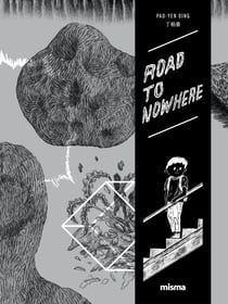 Road to nowhere Tome 1