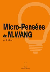 Micro-pensées de m. wang
