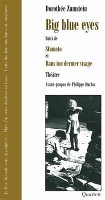 Big blue eyes - Sfumato - dans ton dernier visage