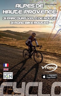 Alpes de Haute Provence - 31 parcours de vélo de route