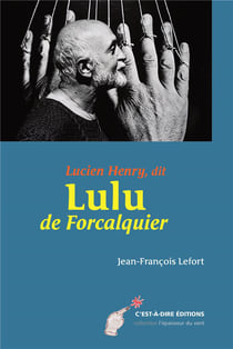 Lucien henry, dit lulu