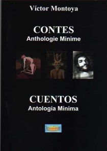 Anthologie minime, contes - anthologia minima, cuentos
