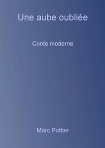 Une aube oubliée
