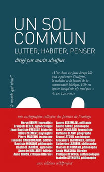 Un sol commun - lutter, habiter, penser