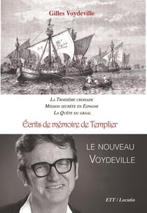 Écrits de mémoire de Templier. Le nouveau Voydeville