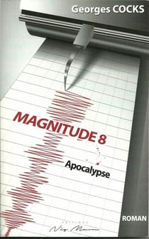 Magnitude 8 apocalypse