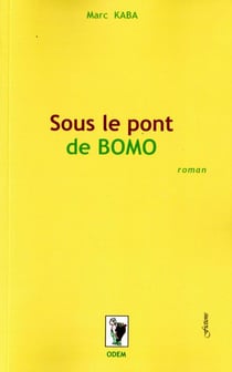 Sous le pont de bomo (édition 2011)