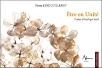 Être en unité - textes d'éveil spirituel