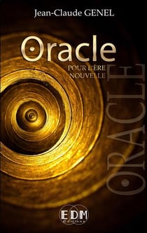 Oracle pour l'ère nouvelle