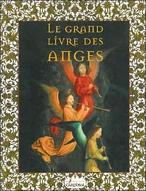 Le grand livre des anges