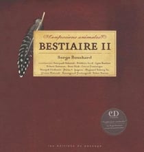 Confessions animales - Bestiaire II