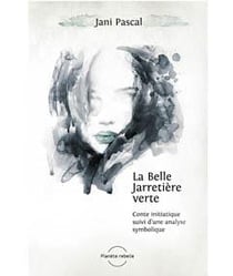 La belle jarretière verte - conte initiatique