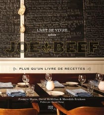 L'art de vivre selon joe beef