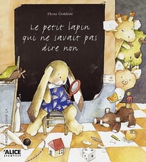 Petit lapin qui ne savait pas dire non