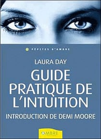 Guide pratique de l'intuition