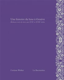 Être riche dans une ville calviniste