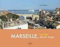 Marseille, dernier étage - top floor